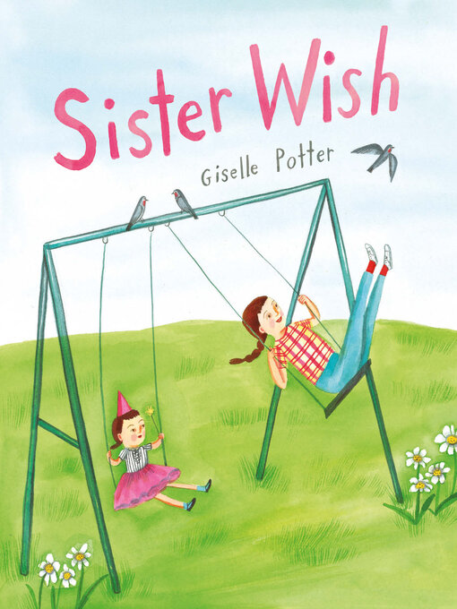 Title details for Sister Wish by Giselle Potter - Available